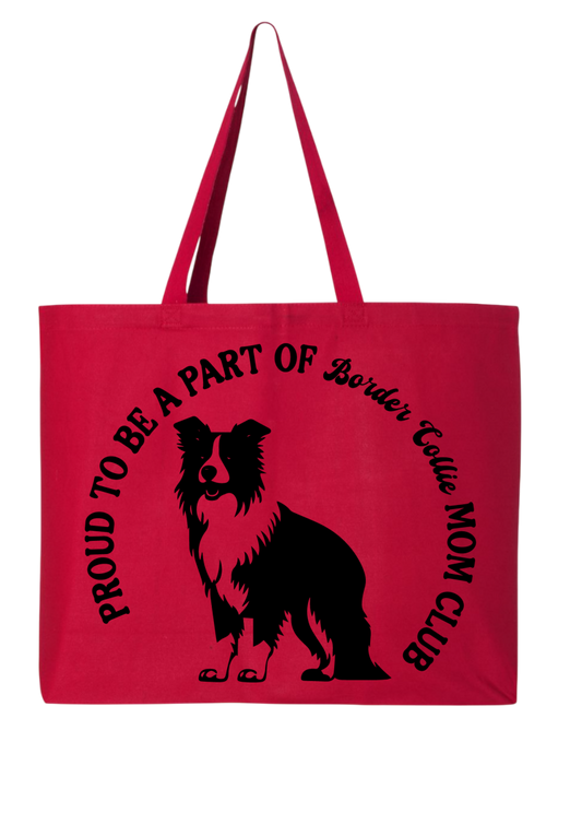Proud (Dog Breed) Mom Club Design Tote